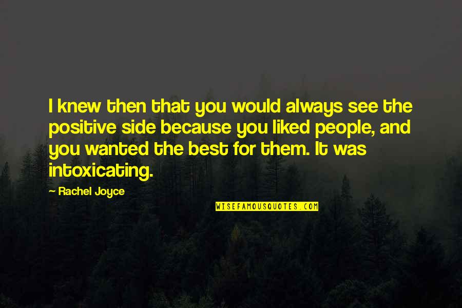 Shadowfax Courier Quotes By Rachel Joyce: I knew then that you would always see Shadowfax Courier Quotes By Rachel Joyce: I knew then that you would always see
