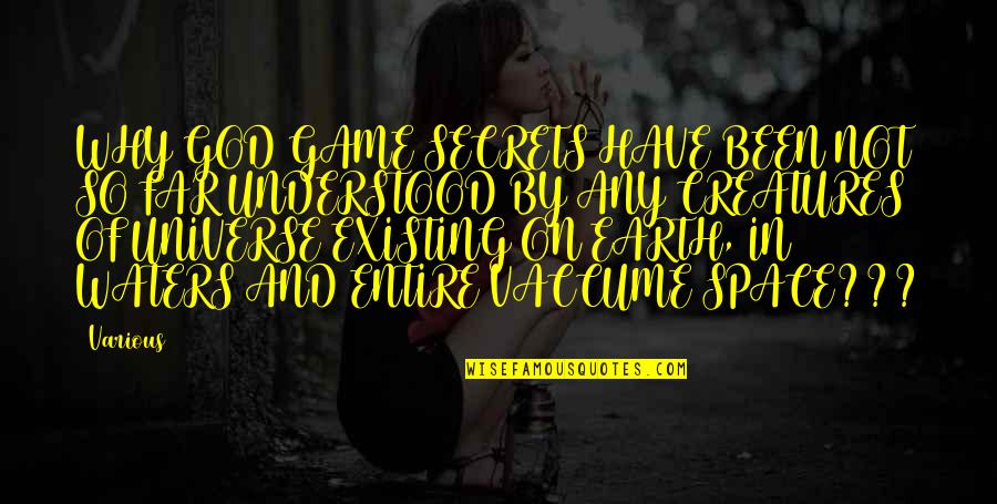 Shaggers Quotes By Various: WHY GOD GAME SECRETS HAVE BEEN NOT SO Shaggers Quotes By Various: WHY GOD GAME SECRETS HAVE BEEN NOT SO