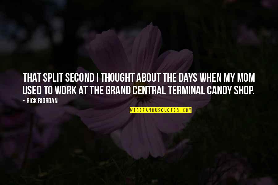 Shamonique Markland Quotes By Rick Riordan: That split second I thought about the days Shamonique Markland Quotes By Rick Riordan: That split second I thought about the days