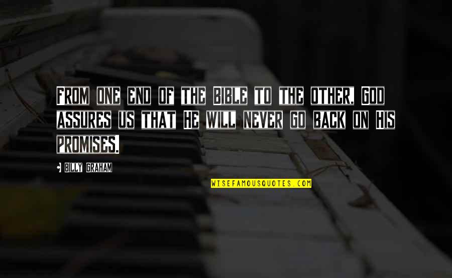 Shannon Quote Quotes By Billy Graham: From one end of the Bible to the Shannon Quote Quotes By Billy Graham: From one end of the Bible to the