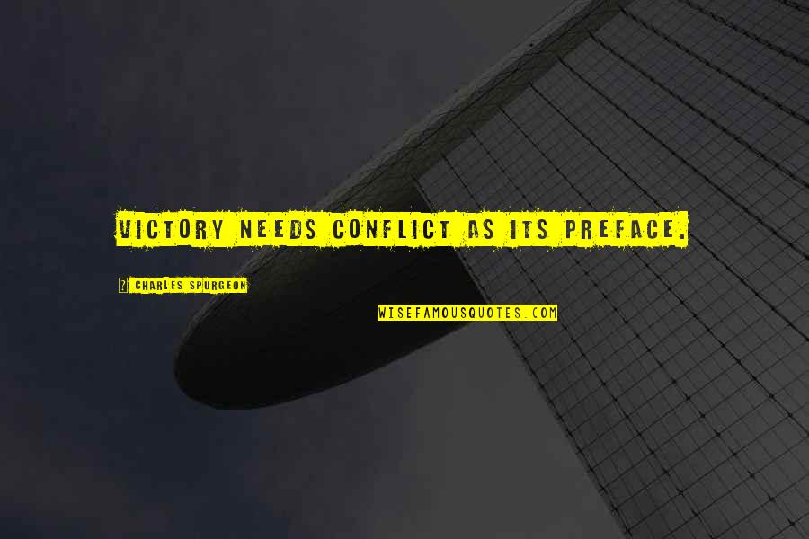 Shapland Electric Quotes By Charles Spurgeon: Victory needs conflict as its preface. Shapland Electric Quotes By Charles Spurgeon: Victory needs conflict as its preface.