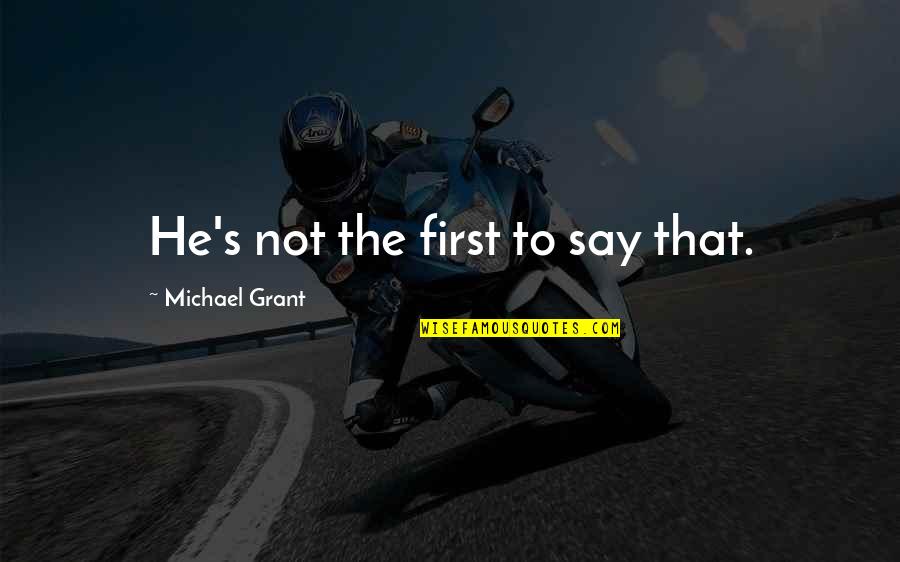 Share What You Learn Quote Quotes By Michael Grant: He's not the first to say that.