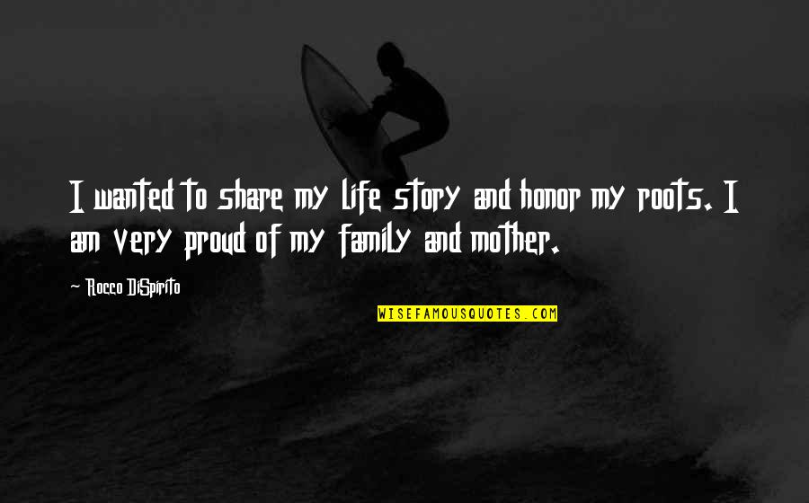 Share Your Story Quotes By Rocco DiSpirito: I wanted to share my life story and