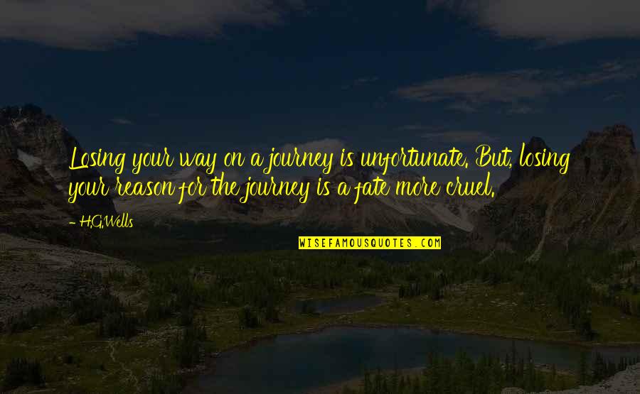 Sharese Music Quotes By H.G.Wells: Losing your way on a journey is unfortunate. Sharese Music Quotes By H.G.Wells: Losing your way on a journey is unfortunate.