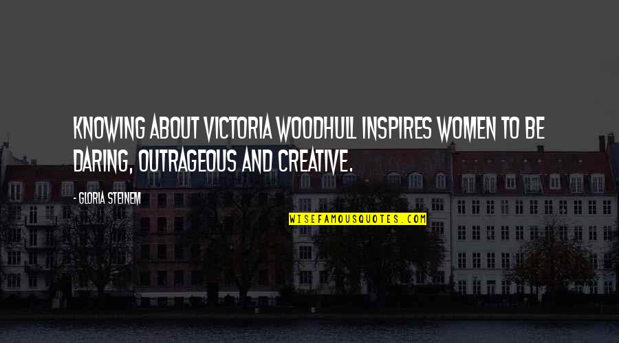Sharrington Quotes By Gloria Steinem: Knowing About Victoria Woodhull inspires women to be Sharrington Quotes By Gloria Steinem: Knowing About Victoria Woodhull inspires women to be