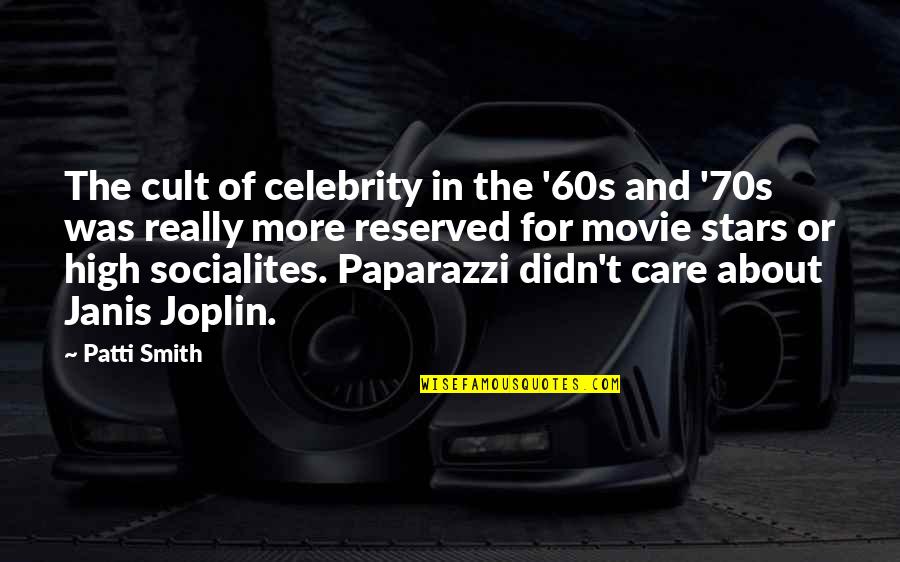 Shaunie Quotes By Patti Smith: The cult of celebrity in the '60s and Shaunie Quotes By Patti Smith: The cult of celebrity in the '60s and