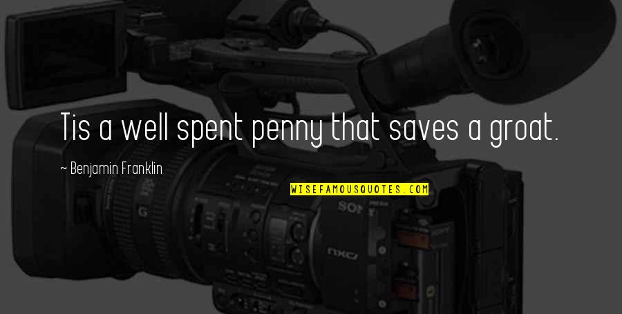 Shcherbakov Central Park Quotes By Benjamin Franklin: Tis a well spent penny that saves a