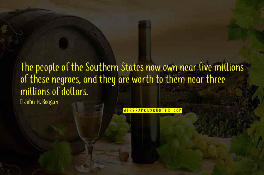 She Became Strong By Herself Quotes By John H. Reagan: The people of the Southern States now own She Became Strong By Herself Quotes By John H. Reagan: The people of the Southern States now own
