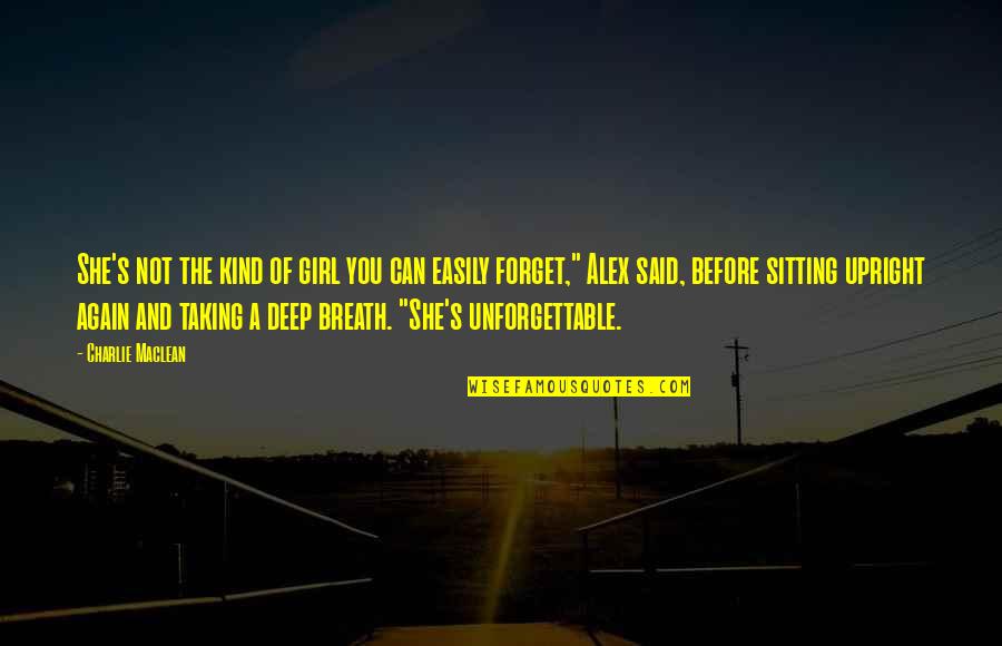 She Is My Star Quotes By Charlie Maclean: She's not the kind of girl you can She Is My Star Quotes By Charlie Maclean: She's not the kind of girl you can