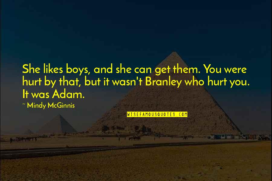 She Likes Quotes By Mindy McGinnis: She likes boys, and she can get them.