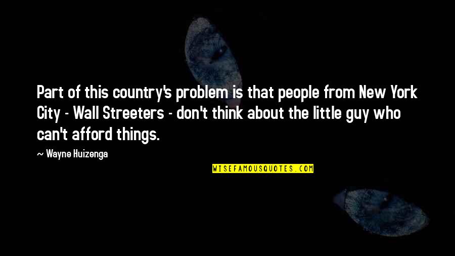 Shefelbine Funeral Homes Quotes By Wayne Huizenga: Part of this country's problem is that people Shefelbine Funeral Homes Quotes By Wayne Huizenga: Part of this country's problem is that people