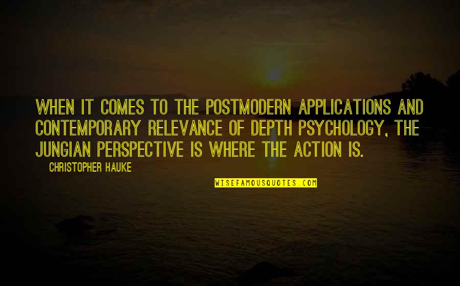 Sheikh Abdul Qadir Al Jilani Quotes By Christopher Hauke: when it comes to the postmodern applications and Sheikh Abdul Qadir Al Jilani Quotes By Christopher Hauke: when it comes to the postmodern applications and