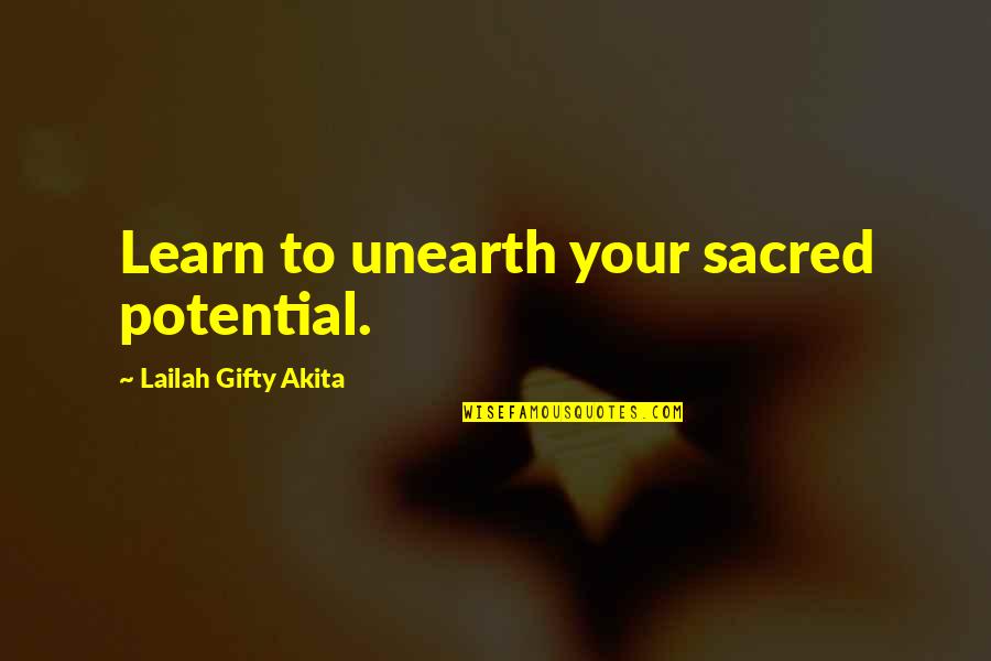 Shell Script Nested Quotes By Lailah Gifty Akita: Learn to unearth your sacred potential.