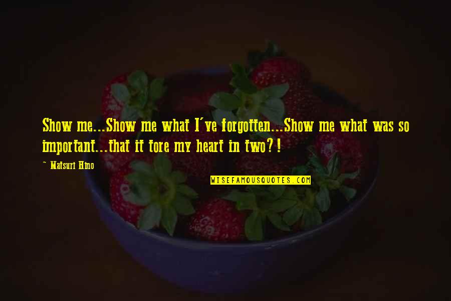Sherris Bathing Quotes By Matsuri Hino: Show me...Show me what I've forgotten...Show me what Sherris Bathing Quotes By Matsuri Hino: Show me...Show me what I've forgotten...Show me what