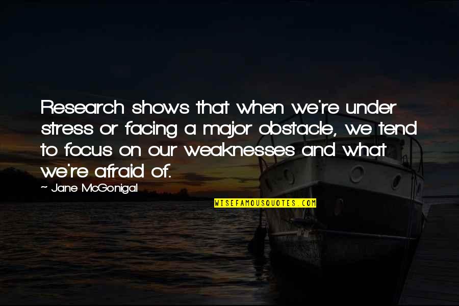 Shes A Giver Quotes By Jane McGonigal: Research shows that when we're under stress or