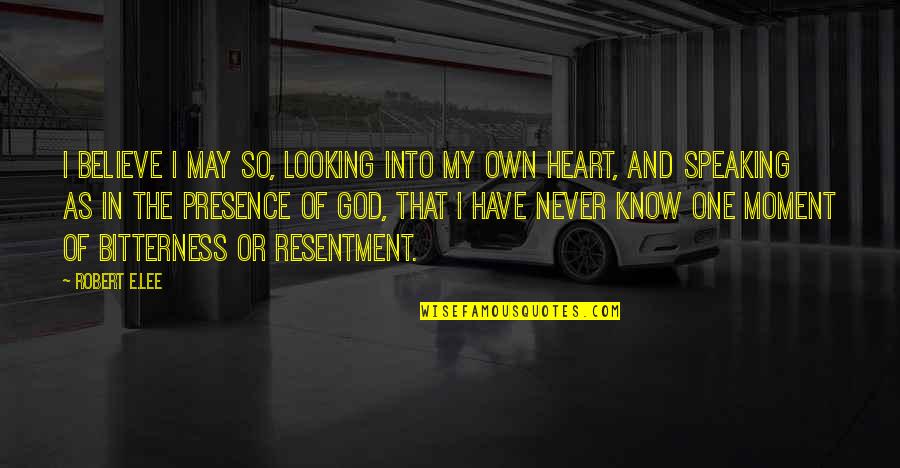 Shillae Anderson Quotes By Robert E.Lee: I believe I may so, looking into my Shillae Anderson Quotes By Robert E.Lee: I believe I may so, looking into my