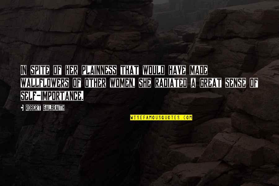 Shimamoto Billings Quotes By Robert Galbraith: In spite of her plainness that would have