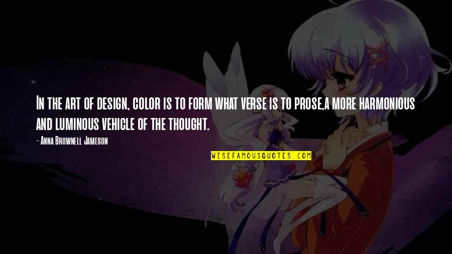 Shimamura Quotes By Anna Brownell Jameson: In the art of design, color is to Shimamura Quotes By Anna Brownell Jameson: In the art of design, color is to