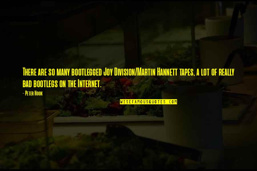 Shinedown Monsters Quotes By Peter Hook: There are so many bootlegged Joy Division/Martin Hannett Shinedown Monsters Quotes By Peter Hook: There are so many bootlegged Joy Division/Martin Hannett