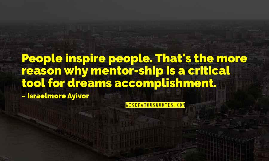 Ship And Friendship Quotes By Israelmore Ayivor: People inspire people. That's the more reason why Ship And Friendship Quotes By Israelmore Ayivor: People inspire people. That's the more reason why