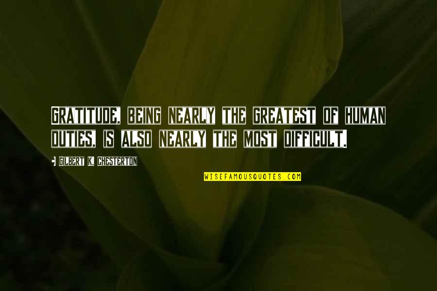 Shippo Price Quotes By Gilbert K. Chesterton: Gratitude, being nearly the greatest of human duties, Shippo Price Quotes By Gilbert K. Chesterton: Gratitude, being nearly the greatest of human duties,
