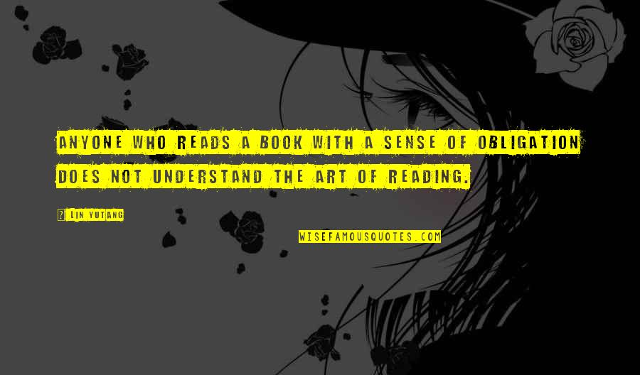 Shirdi Ke Sai Baba Quotes By Lin Yutang: Anyone who reads a book with a sense