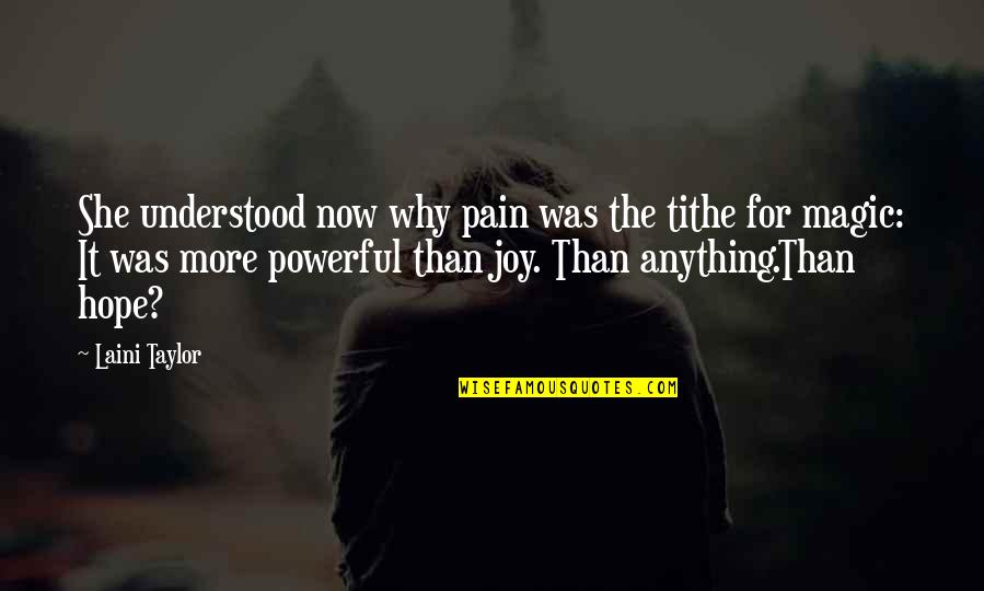 Shirts With Song Quotes By Laini Taylor: She understood now why pain was the tithe Shirts With Song Quotes By Laini Taylor: She understood now why pain was the tithe