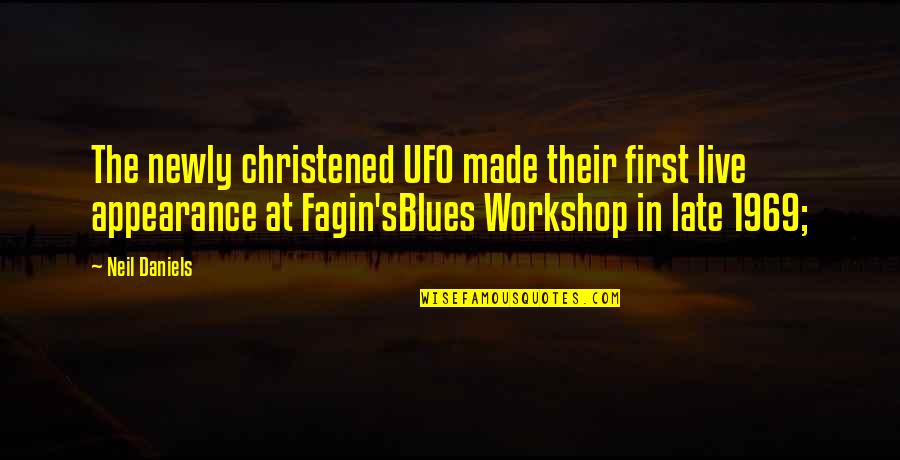 Shizuko Ishiguro Quotes By Neil Daniels: The newly christened UFO made their first live