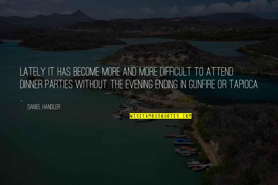 Shoon Quotes By Daniel Handler: Lately it has become more and more difficult Shoon Quotes By Daniel Handler: Lately it has become more and more difficult
