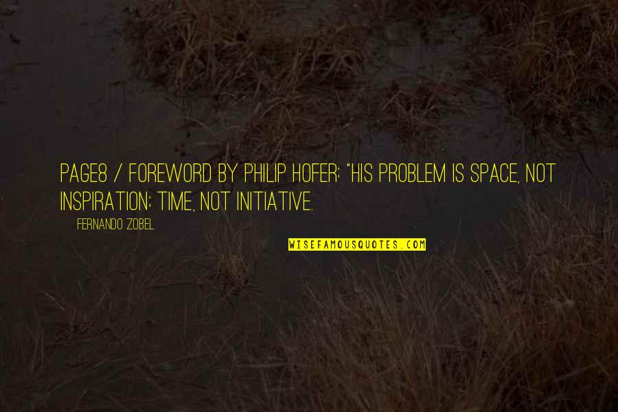 Shop Premarket Quotes By Fernando Zobel: Page8 / FOREWORD by Philip Hofer: "His problem