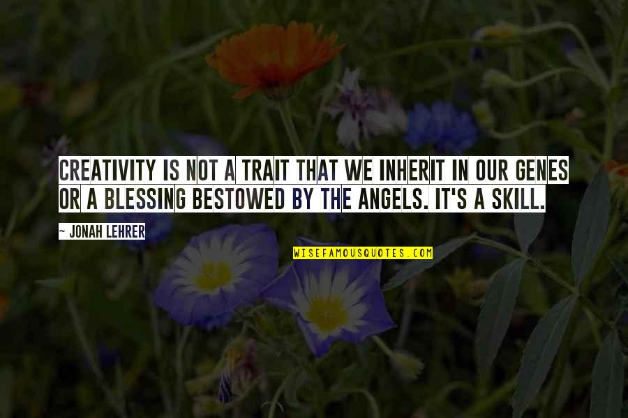 Short Cool Quotes By Jonah Lehrer: Creativity is not a trait that we inherit Short Cool Quotes By Jonah Lehrer: Creativity is not a trait that we inherit