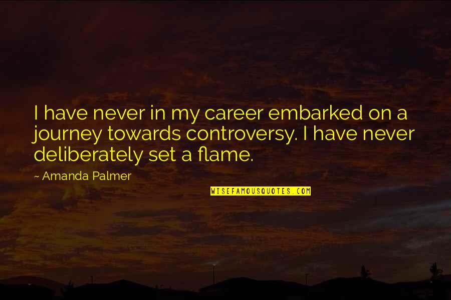 Short Famous Weed Quotes By Amanda Palmer: I have never in my career embarked on