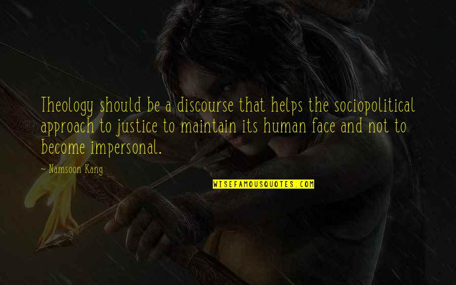 Short History Of Decay Quotes By Namsoon Kang: Theology should be a discourse that helps the