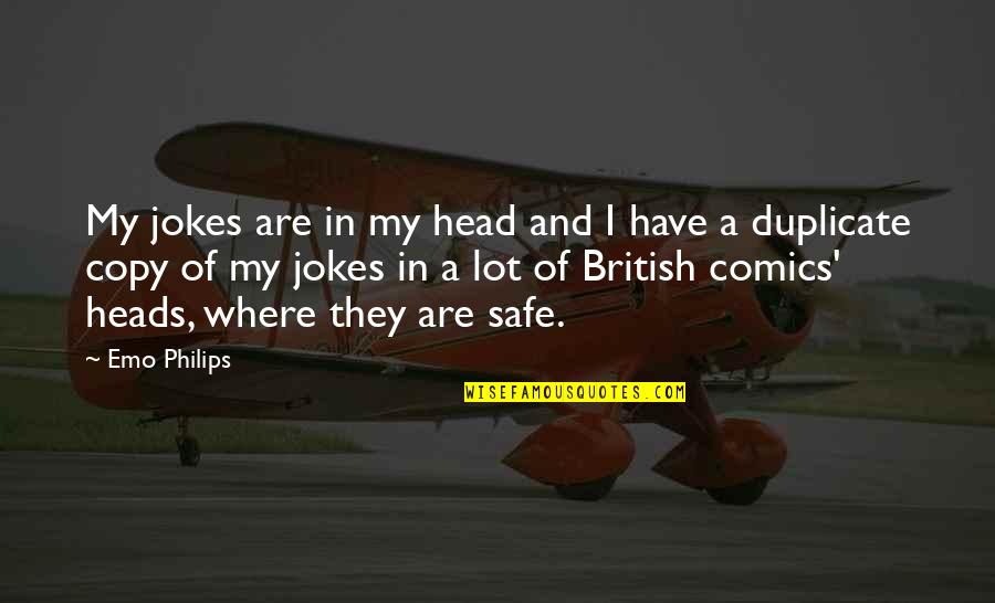 Short Sleeping Beauty Quotes By Emo Philips: My jokes are in my head and I Short Sleeping Beauty Quotes By Emo Philips: My jokes are in my head and I