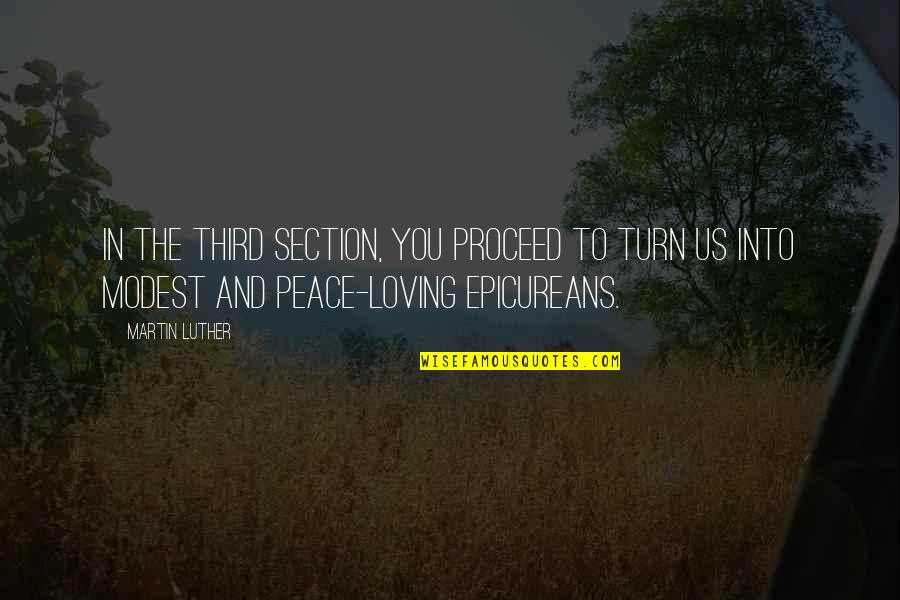 Short Status Love Quotes By Martin Luther: In the third section, you proceed to turn Short Status Love Quotes By Martin Luther: In the third section, you proceed to turn