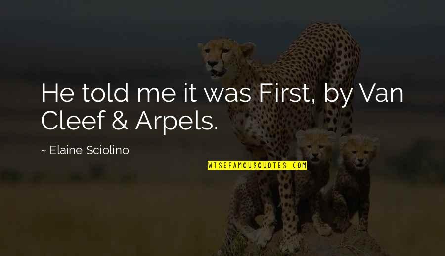 Short Sun Kissed Quotes By Elaine Sciolino: He told me it was First, by Van Short Sun Kissed Quotes By Elaine Sciolino: He told me it was First, by Van