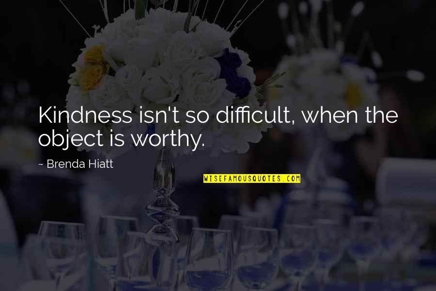 Shortening Direct Quotes By Brenda Hiatt: Kindness isn't so difficult, when the object is