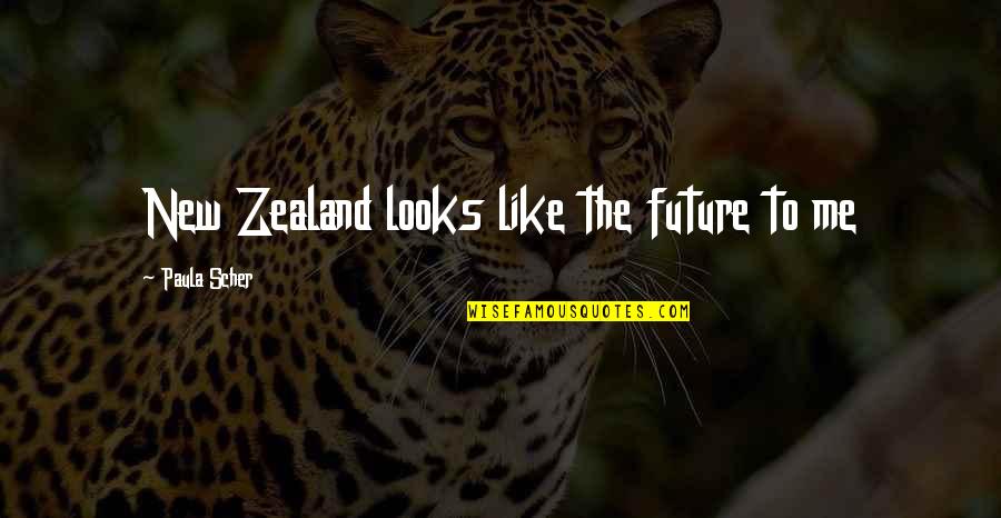 Shoshana Felman Quotes By Paula Scher: New Zealand looks like the future to me Shoshana Felman Quotes By Paula Scher: New Zealand looks like the future to me