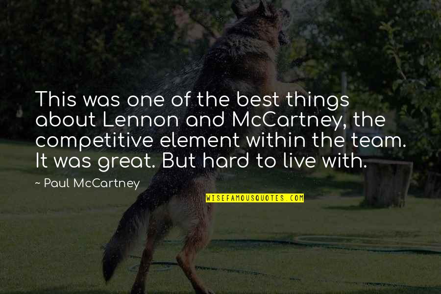 Showing Livestock Quotes By Paul McCartney: This was one of the best things about