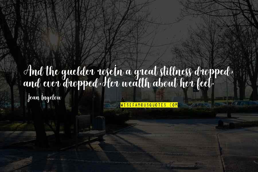 Shramik Card Quotes By Jean Ingelow: And the guelder roseIn a great stillness dropped,