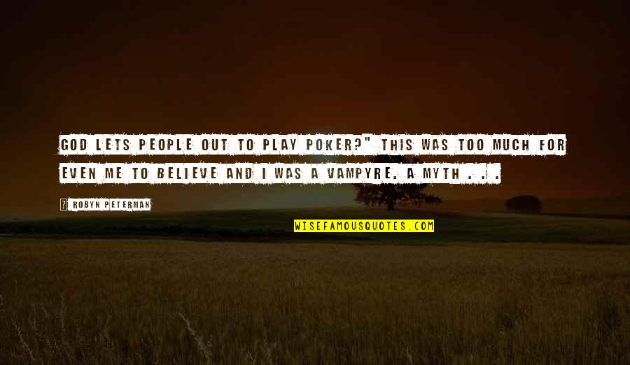 Shred On Site Quote Quotes By Robyn Peterman: God lets people out to play poker?" This Shred On Site Quote Quotes By Robyn Peterman: God lets people out to play poker?" This