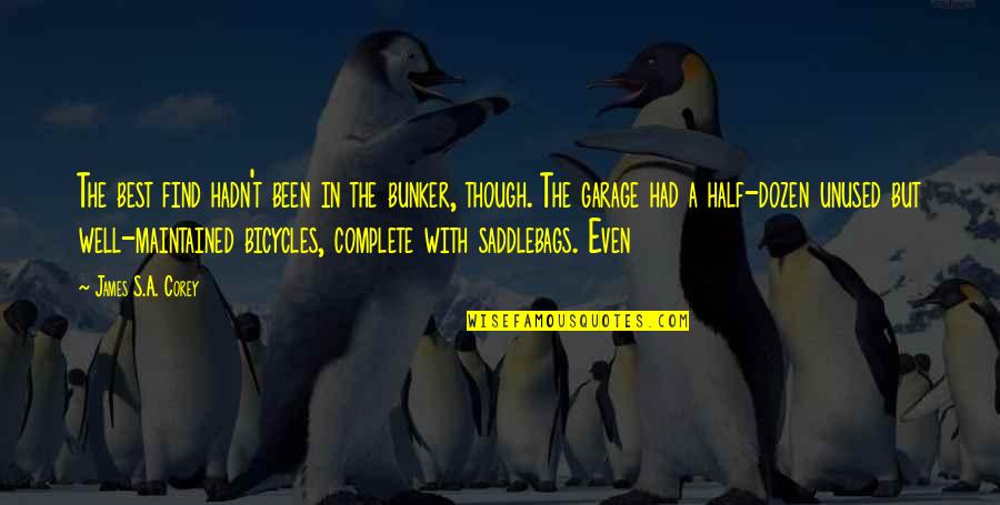 Shreibman Dominican Quotes By James S.A. Corey: The best find hadn't been in the bunker, Shreibman Dominican Quotes By James S.A. Corey: The best find hadn't been in the bunker,