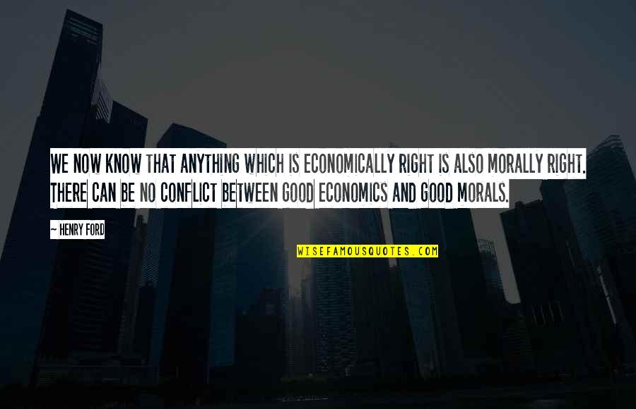 Shrinks Near Quotes By Henry Ford: We now know that anything which is economically Shrinks Near Quotes By Henry Ford: We now know that anything which is economically