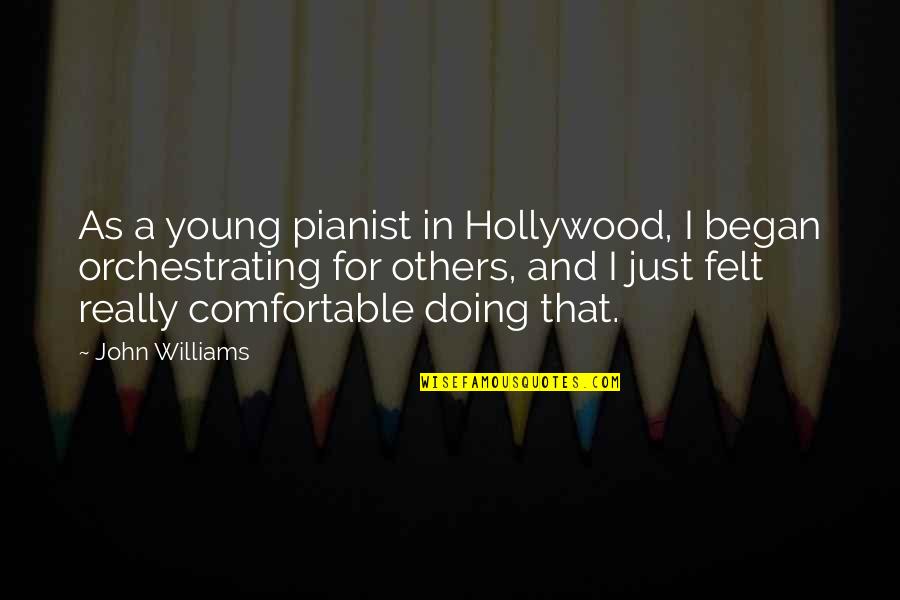 Shrugging Gif Quotes By John Williams: As a young pianist in Hollywood, I began