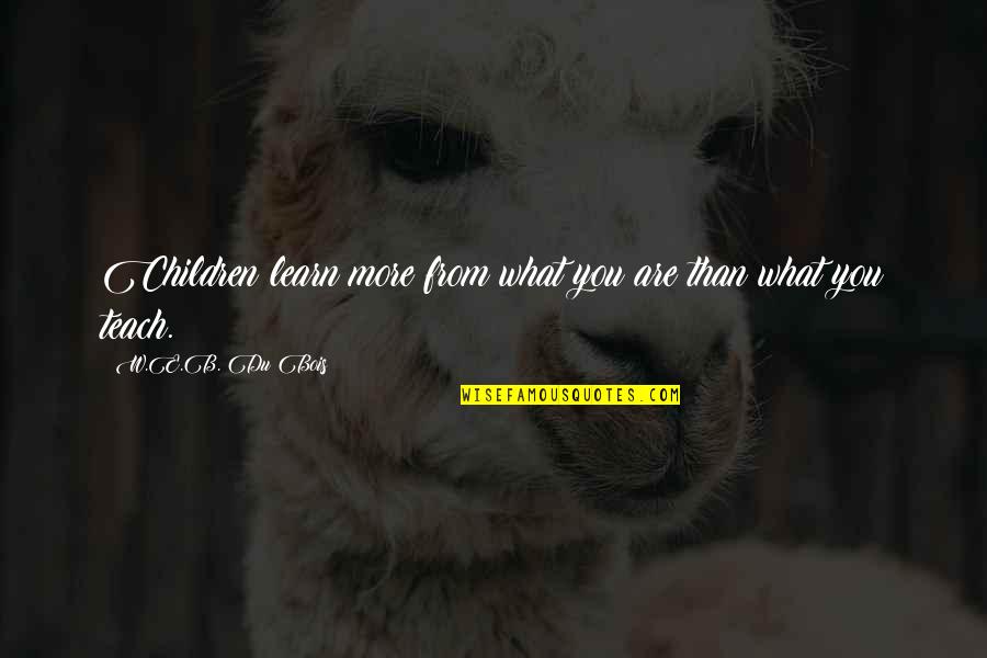 Shy Smile Quotes By W.E.B. Du Bois: Children learn more from what you are than Shy Smile Quotes By W.E.B. Du Bois: Children learn more from what you are than