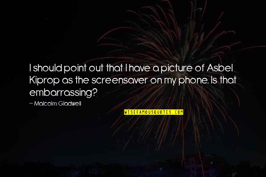 Siaruli Quotes By Malcolm Gladwell: I should point out that I have a