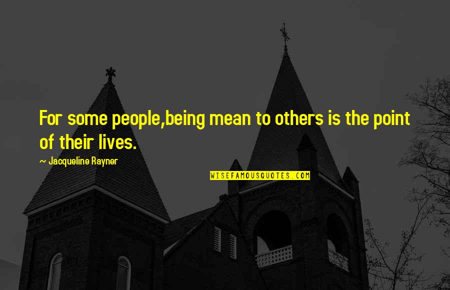 Sibling Day 2014 Quotes By Jacqueline Rayner: For some people,being mean to others is the Sibling Day 2014 Quotes By Jacqueline Rayner: For some people,being mean to others is the