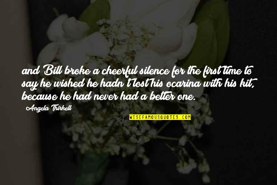 Sick Cold Quotes By Angela Thirkell: and Bill broke a cheerful silence for the