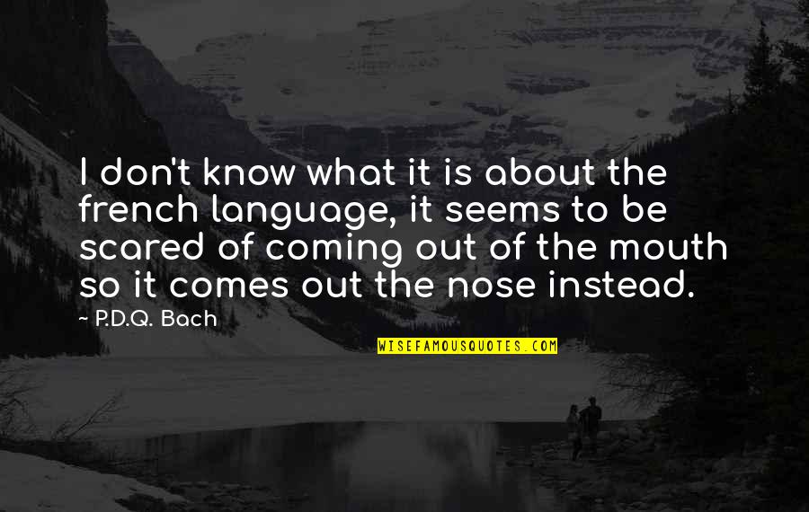 Sick Hockey Quotes By P.D.Q. Bach: I don't know what it is about the