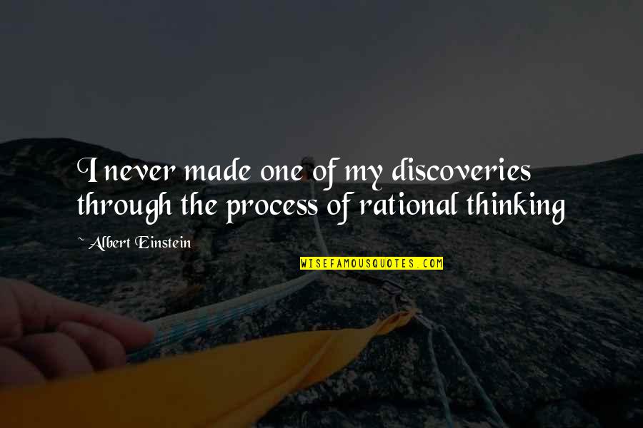 Sicurezza Nei Quotes By Albert Einstein: I never made one of my discoveries through